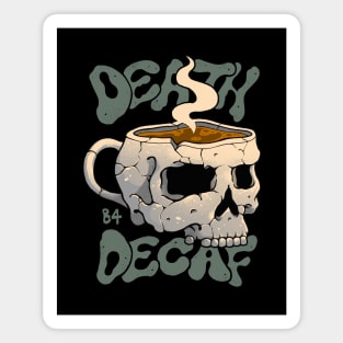 Death Before Decaf Front and Back Print Magnet